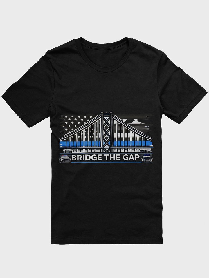 Bridge the Gap T-Shirt product image (3)