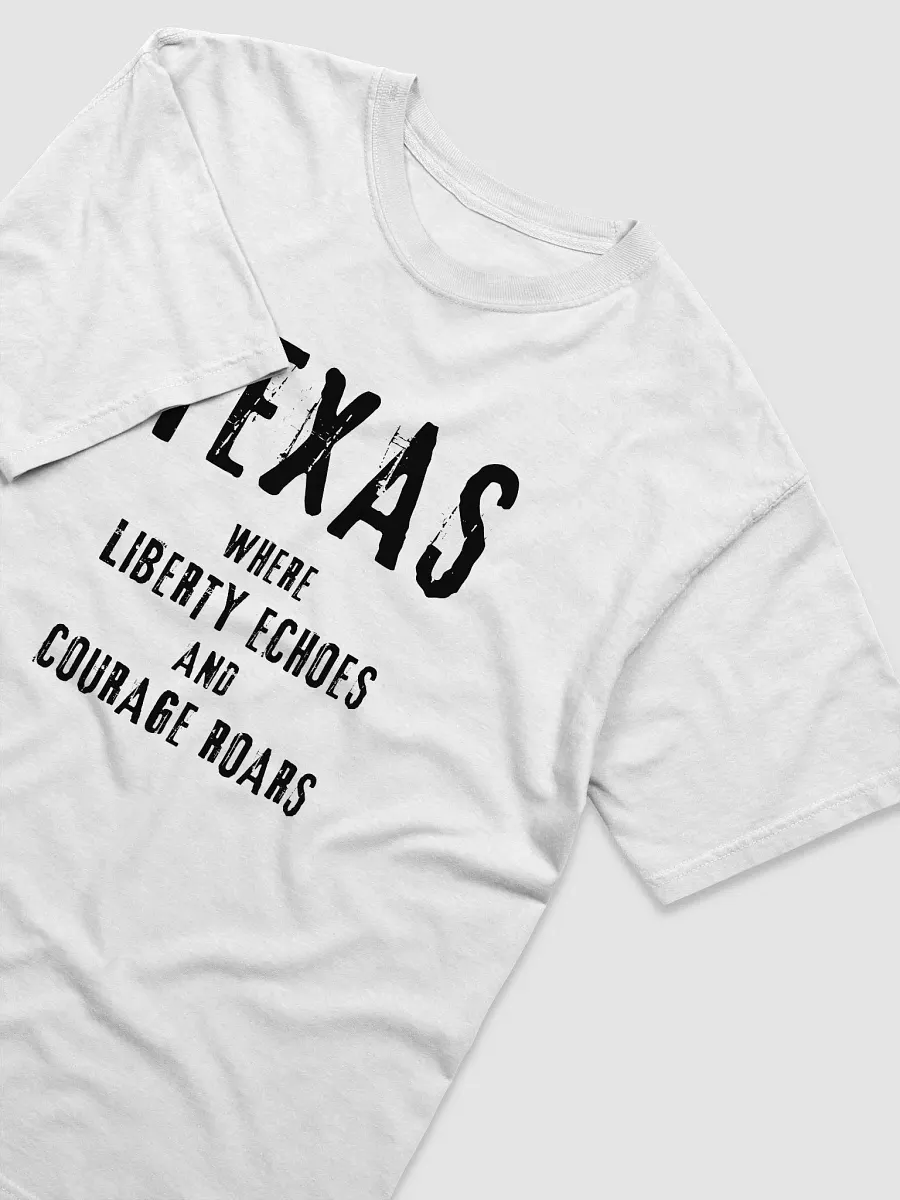 Texas Where Liberty Echoes Light T-shirt product image (17)