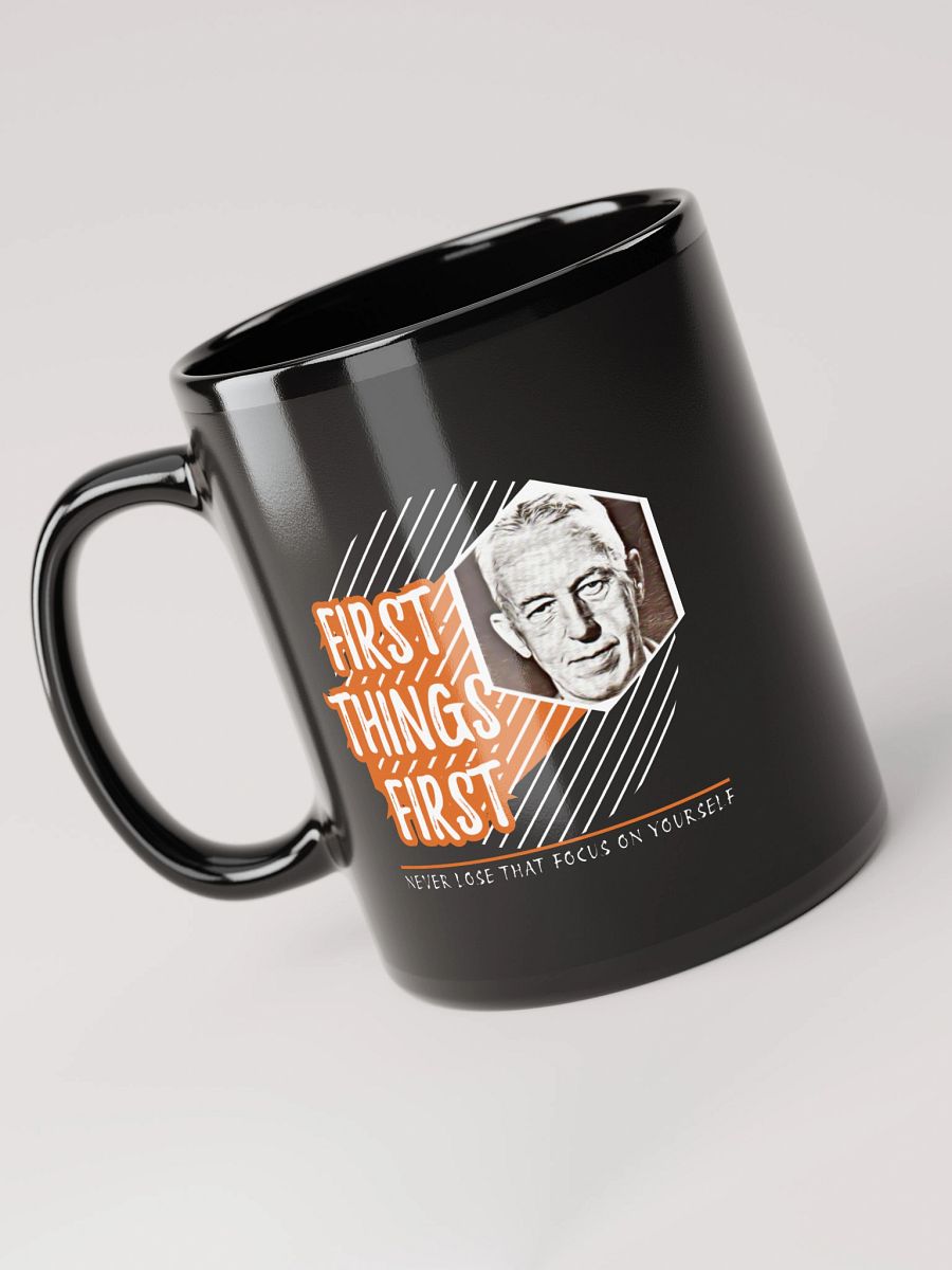 First Things First Coffee Mug product image (3)