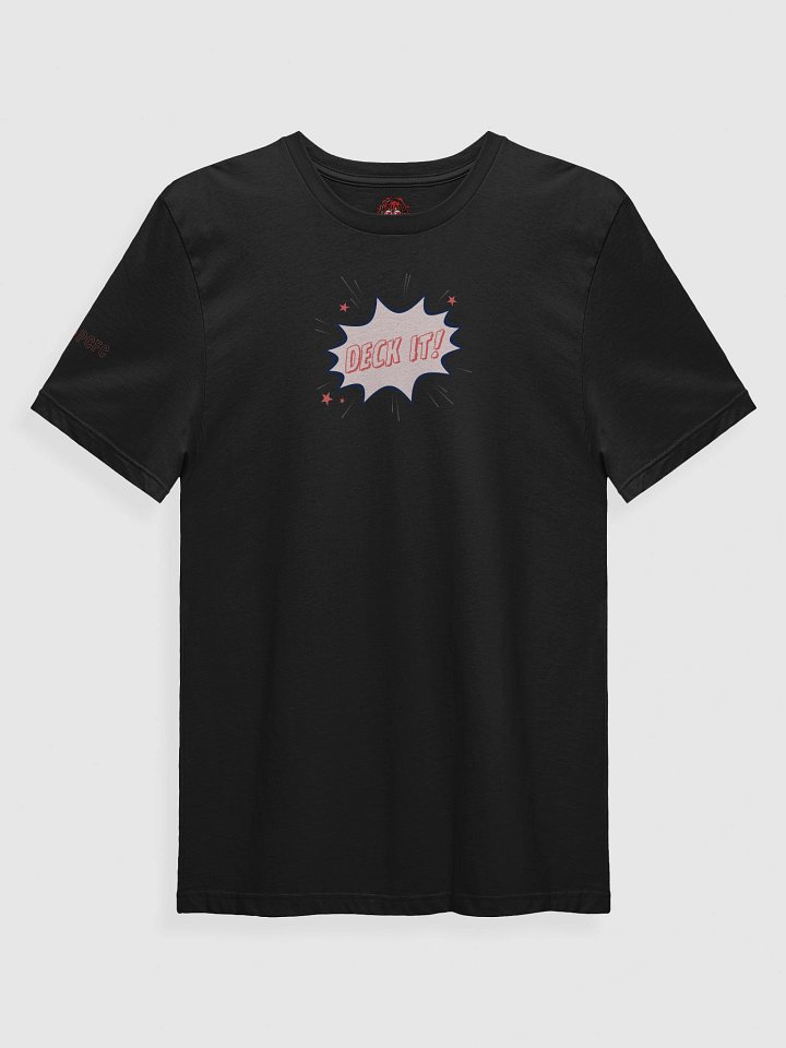 Deck It! t-shirt product image (1)