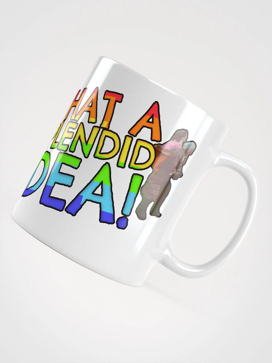 What a Splendid Idea! Mug product image (4)