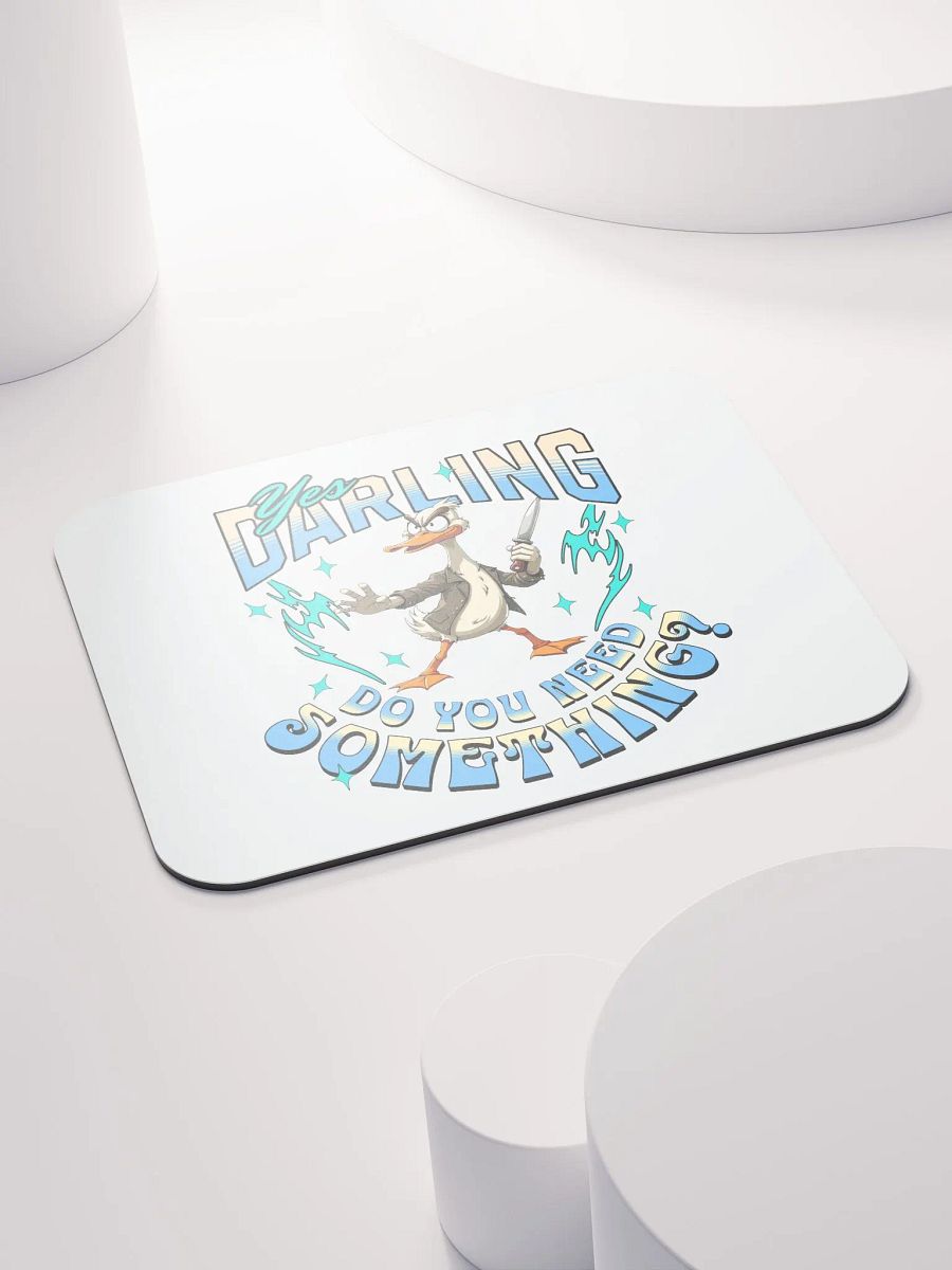 Yes Darling Do You Need Something Quirky Gesture Mouse Pad product image (4)
