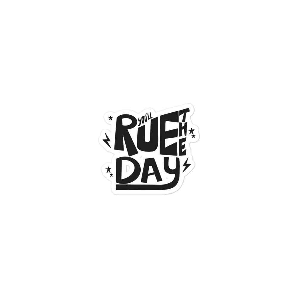 YOU'LL RUE THE DAY - MAGNET product image (1)