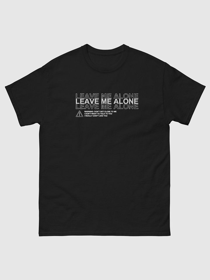 Leave me alone - Shirt product image (1)