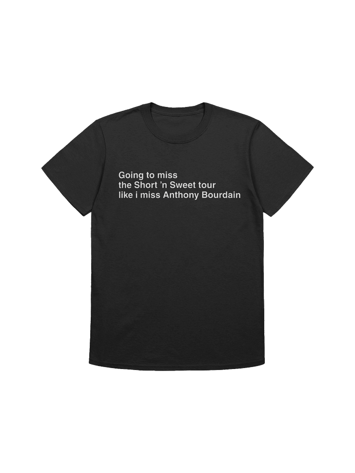 Going To Miss The Short ’n Sweet Tour T-Shirt product image (1)
