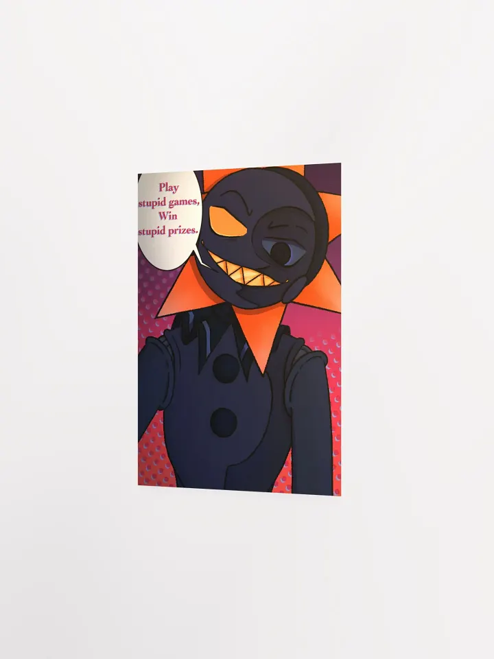 BHS Play Stupid Games, Win Stupid Prizes Poster product image (3)