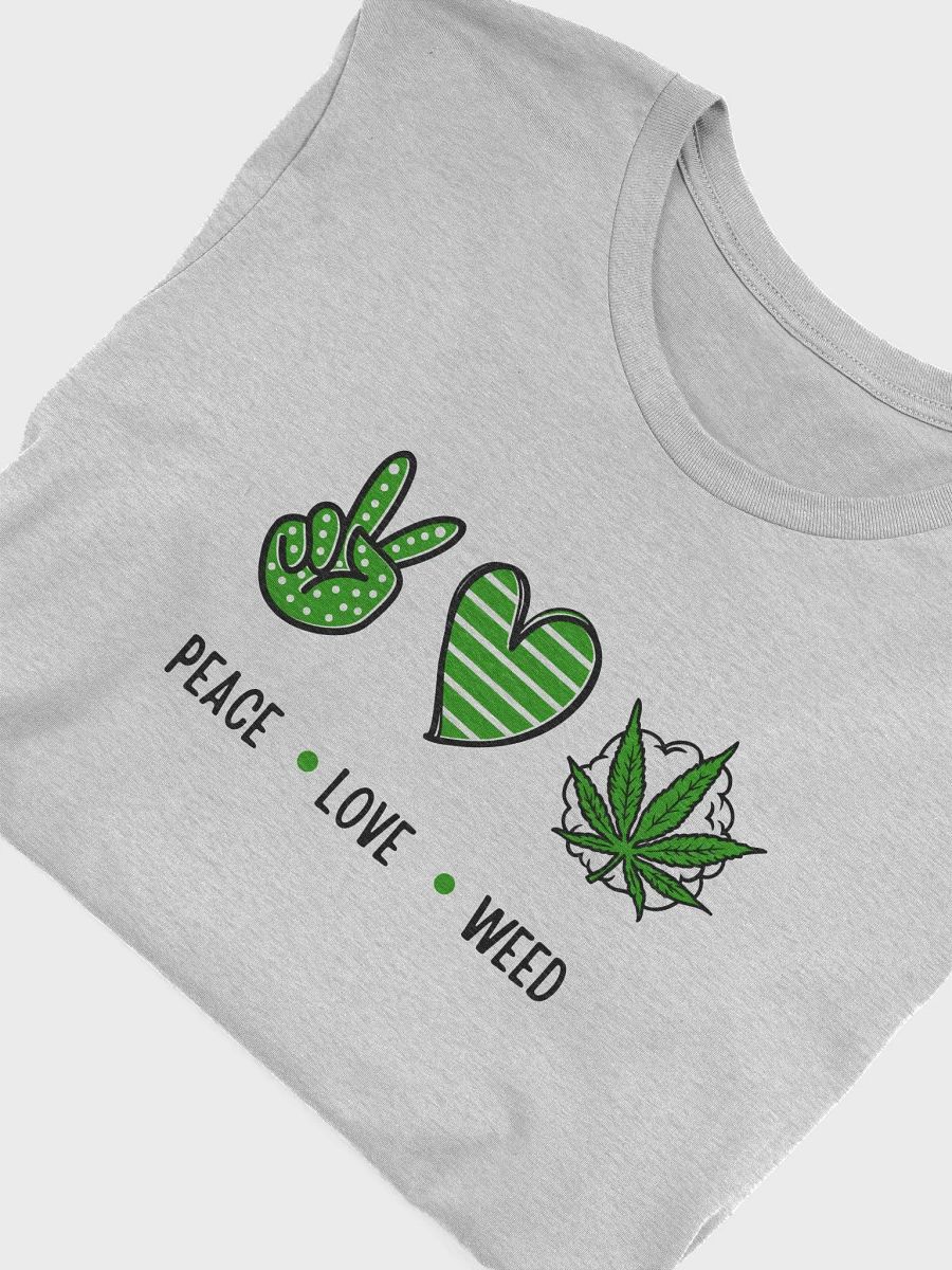 Peace, Love, and Cannabis T-Shirt product image (50)