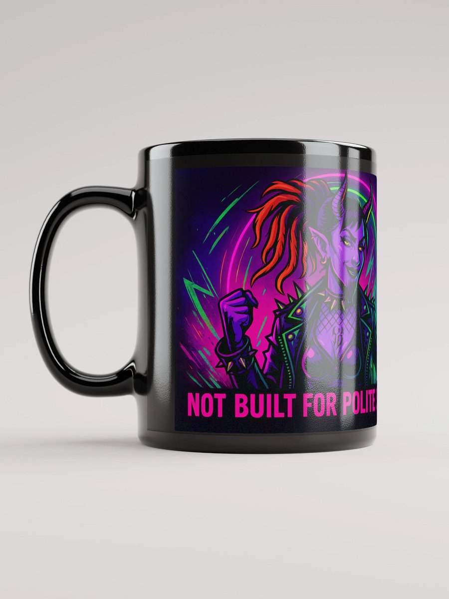 Not Built for Polite Society Mug – Jaz the Neon Brightmare | Neon Queer Rebel Coffee Cup product image (6)