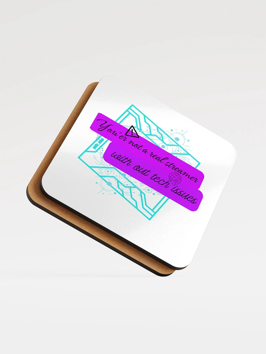 You'er not a real streamer coaster product image (5)