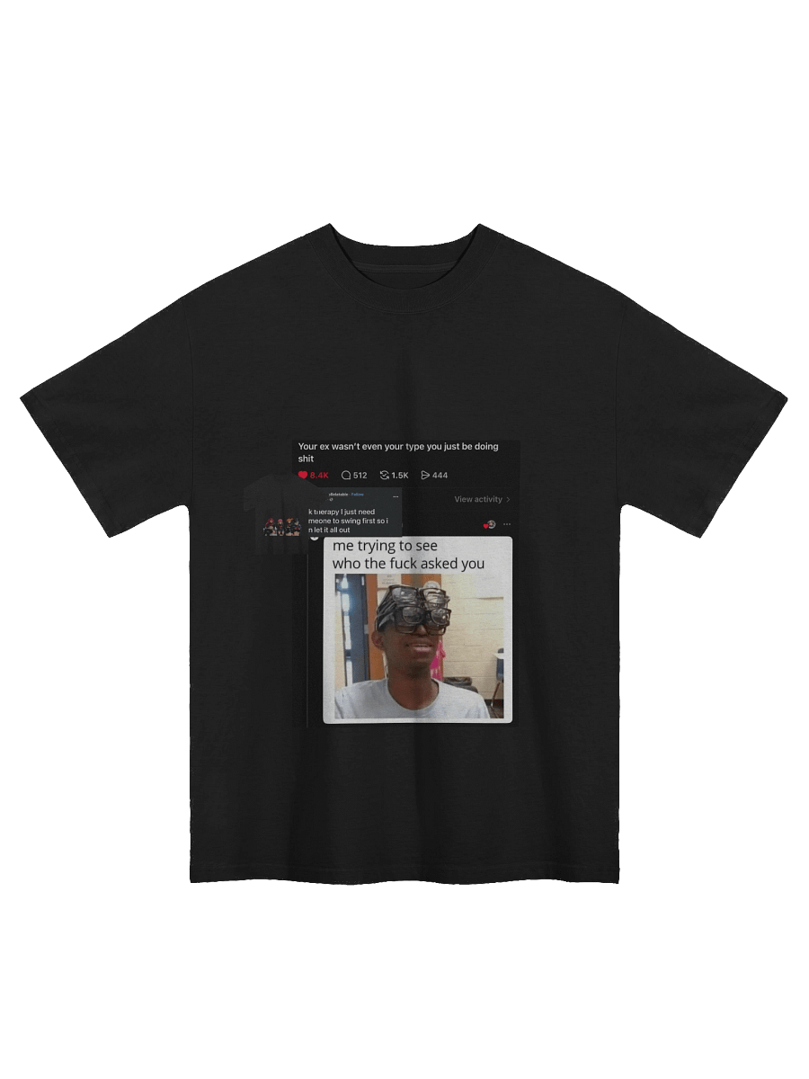 your ex wasn't even your type product image (1)