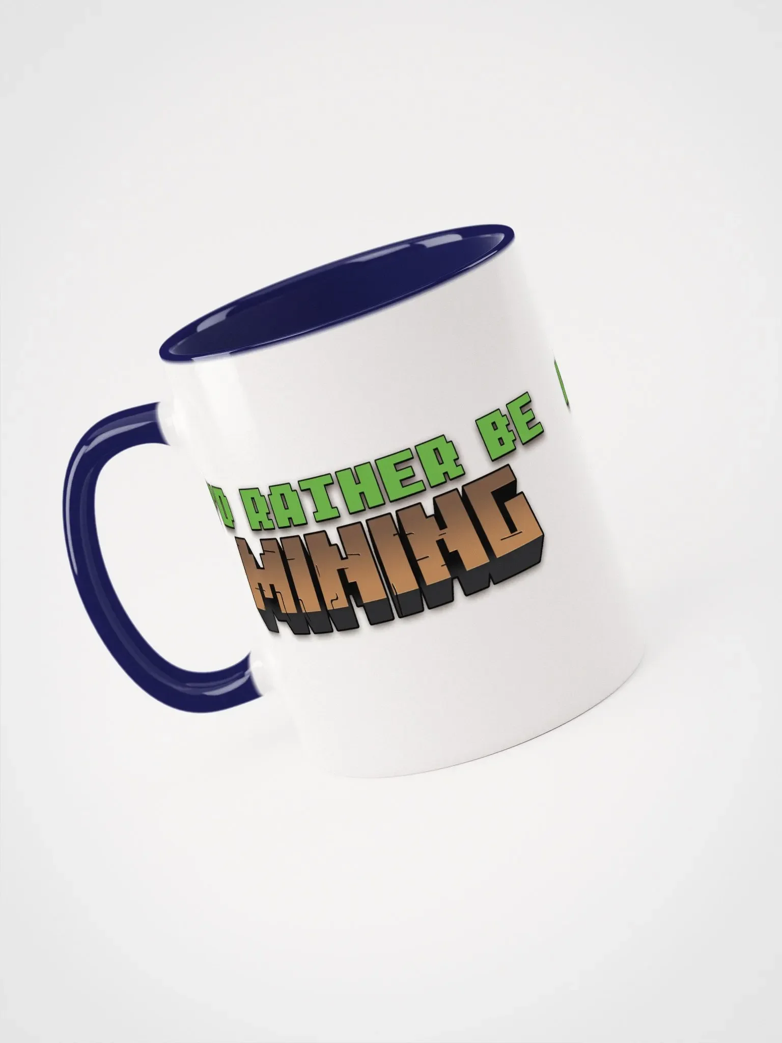 I'd Rather Be Mining Mug - Earth Colours product image (31)