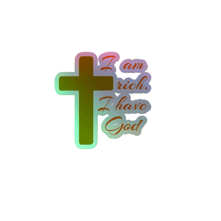 I AM RICH. I HAVE GOD. product image (2)