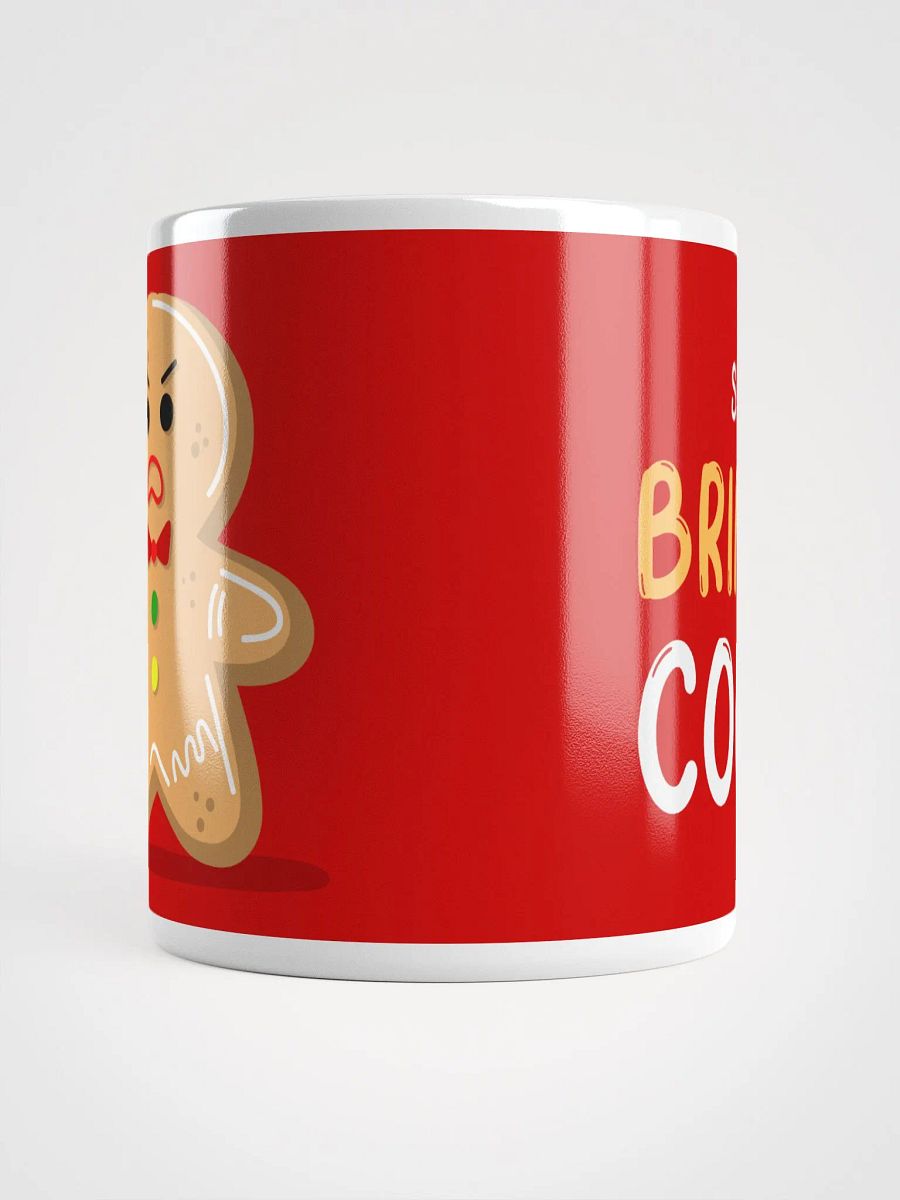 Angry Gingerbread Man Ceramic Mug - Hilarious 11 oz or 15 oz Coffee Cup for Cookie Lovers product image (10)