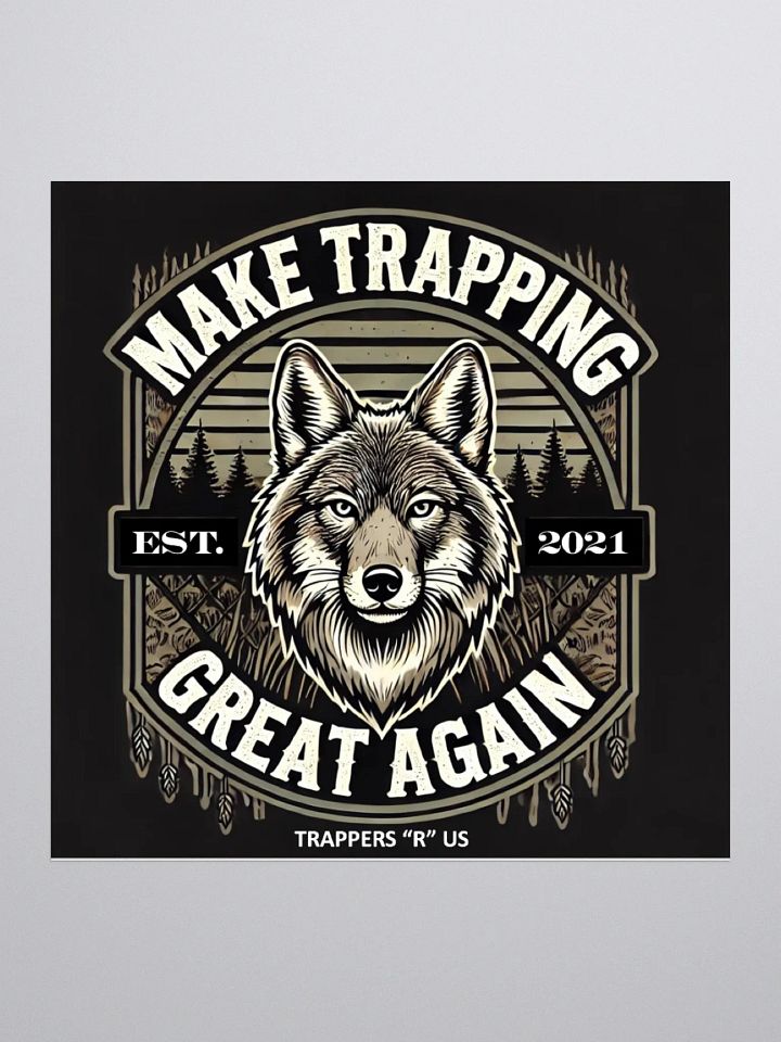 TRUS "Make Trapping Great Again" Sticker product image (2)