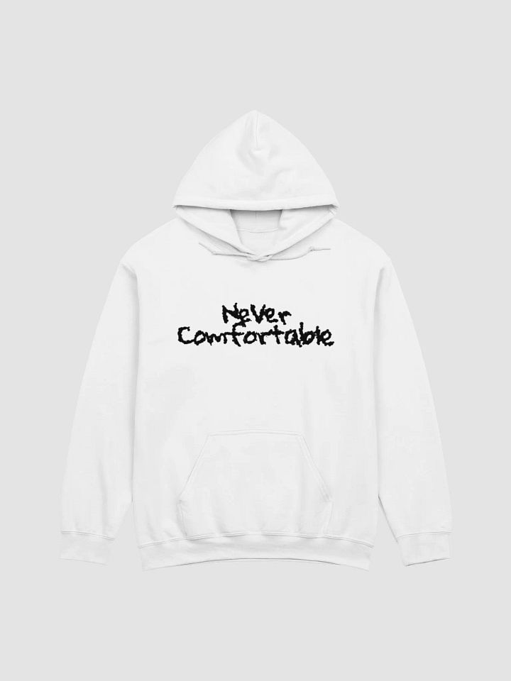 NEVER COMFORTABLE HOODIE - V.1 product image (2)