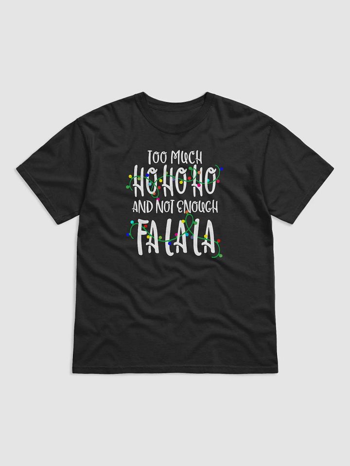 Too Much Ho Ho Ho And Not Enough Fa La La product image (2)