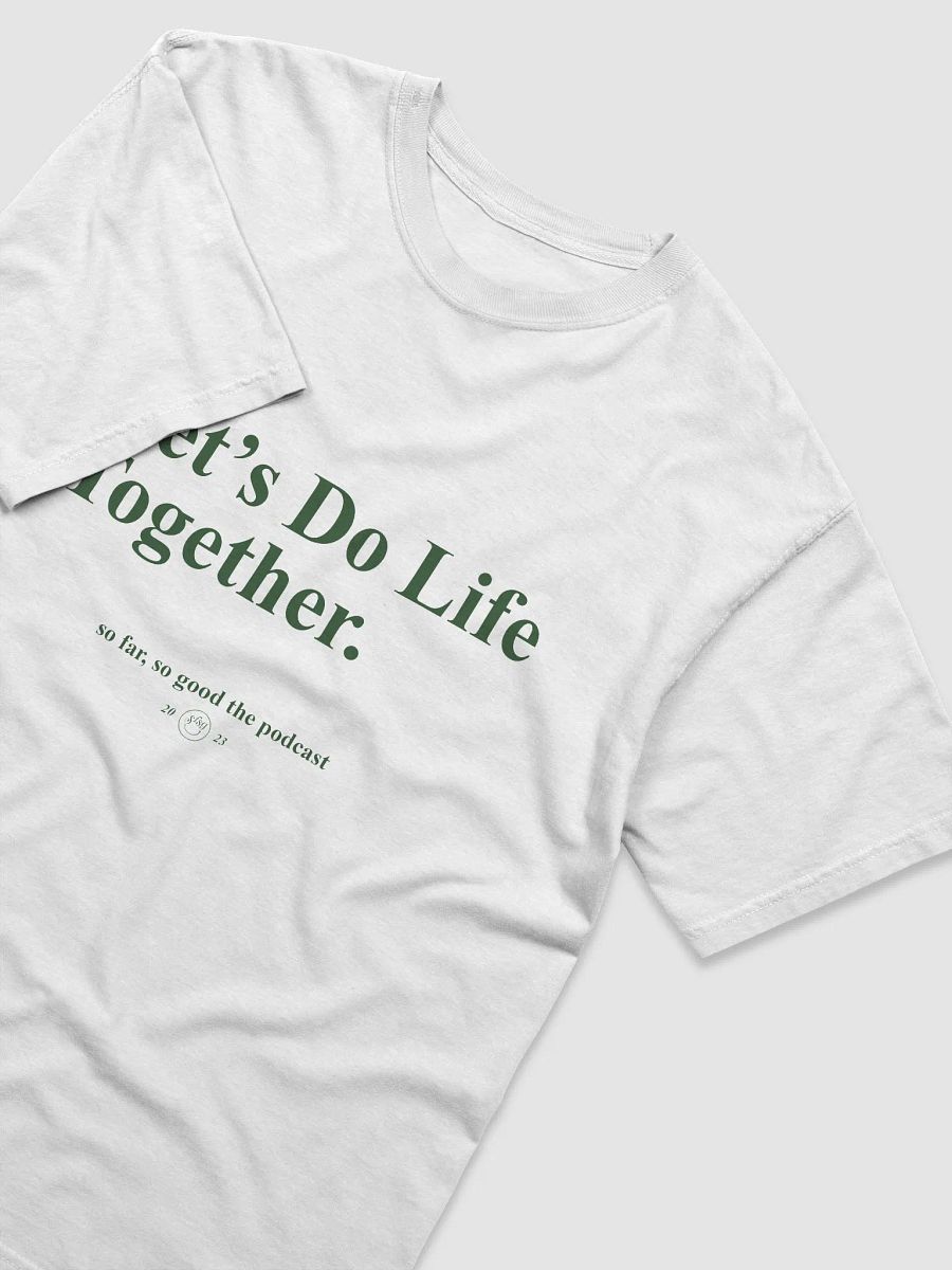Let's Do Life Together Tee product image (4)
