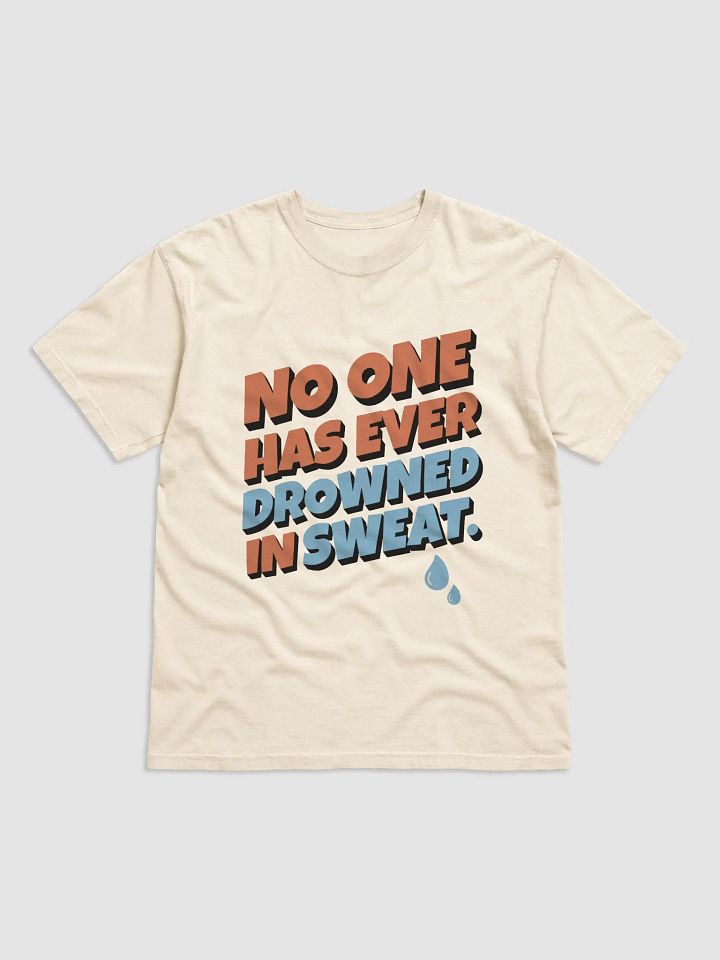 Sweat Motivation Tee product image (1)