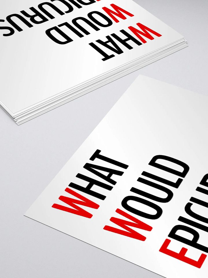 What Would Epicurus Do? (Sticker) product image (2)