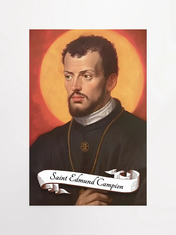 Saint Edmund Campion Poster product image (2)