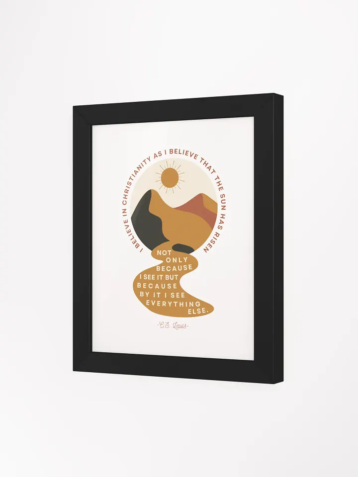 I Believe in Christianity C.S. Lewis Quote Art product image (1)