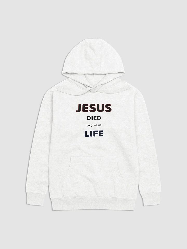 JESUS DIED TO GIVE US LIFE. product image (1)