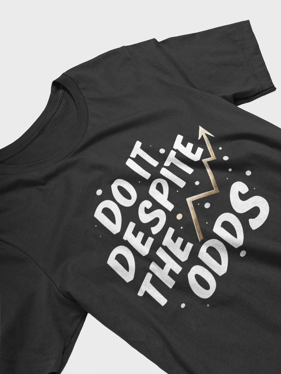 Do It Despite The Odds – The Ultimate Elon Musk Inspired T-Shirt to Ignite Your Inner Visionary and Defy Limits product image (3)