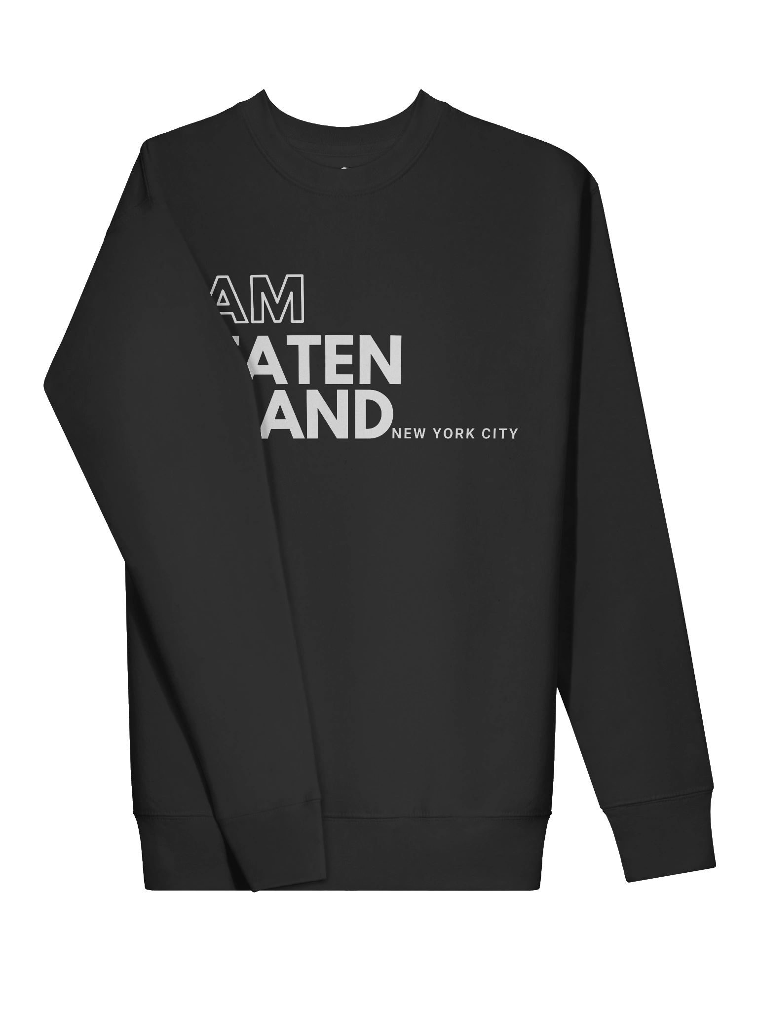 I AM Staten Island : Sweatshirt product image (12)