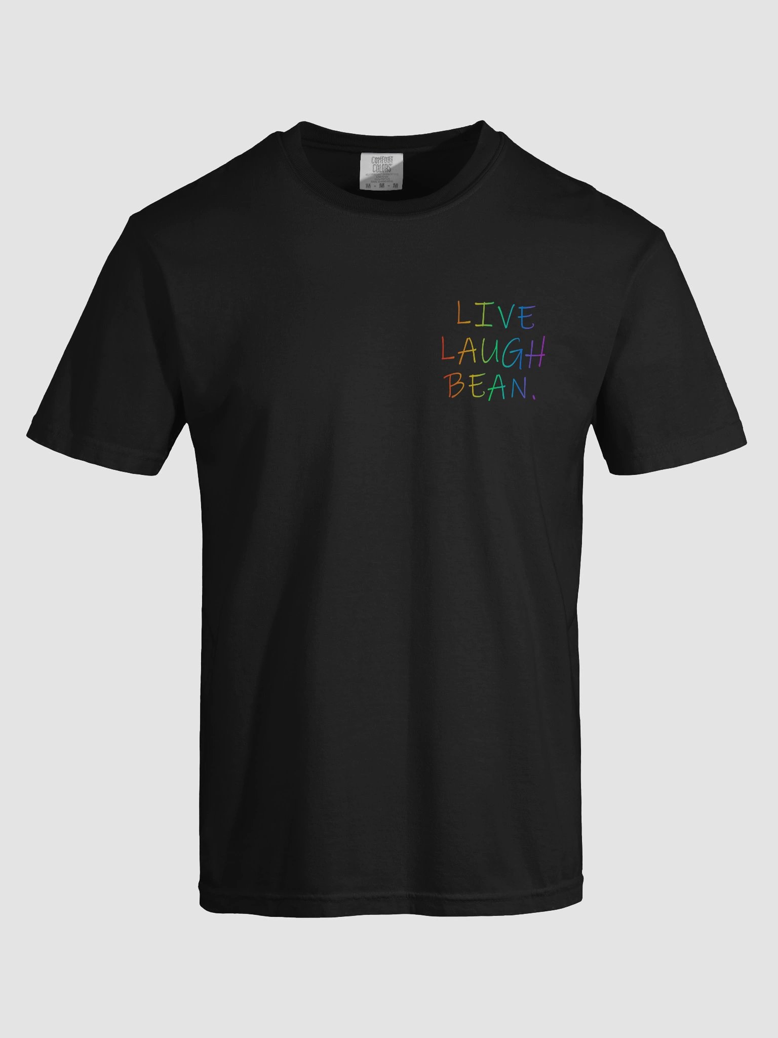 Tee o’ Bean: Live, Laugh, Wear It👕🌈 product image (95)