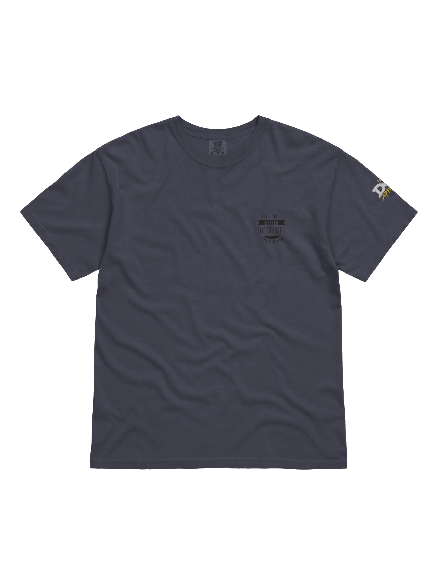 Better Mistakes Tomorrow T-Shirt product image (6)