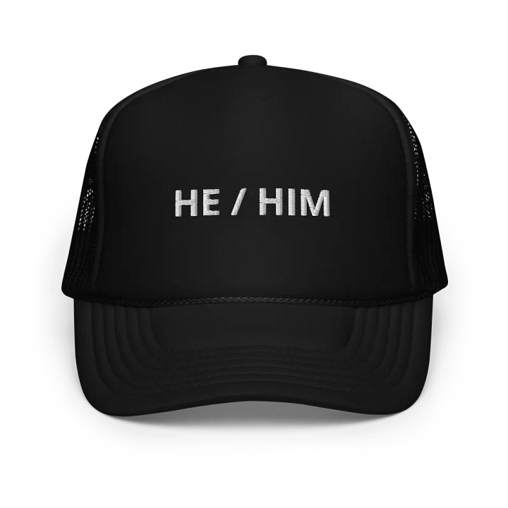 He / Him - Embroidered Trucker Cap product image (1)