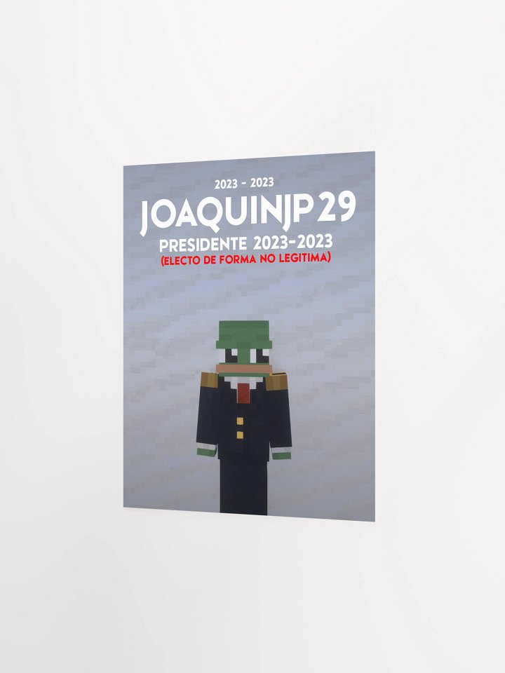 JoaquinJP29 II "Presidente" de NSCSL.COM - Poster product image (2)