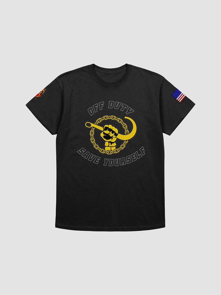 "Off Duty, Save Yourself" Tow T-Shirt product image (2)