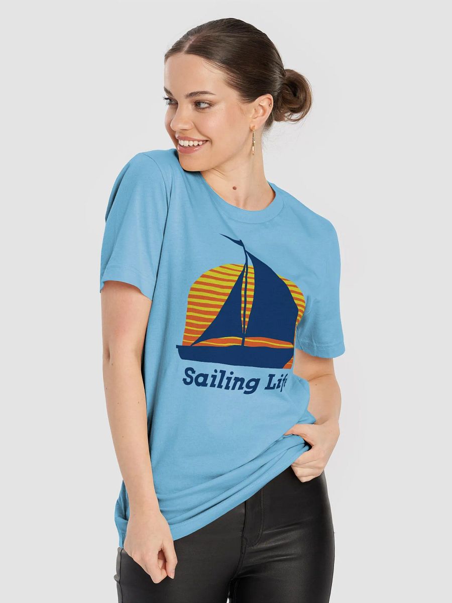 Sailing Life Unisex T-Shirt product image (38)