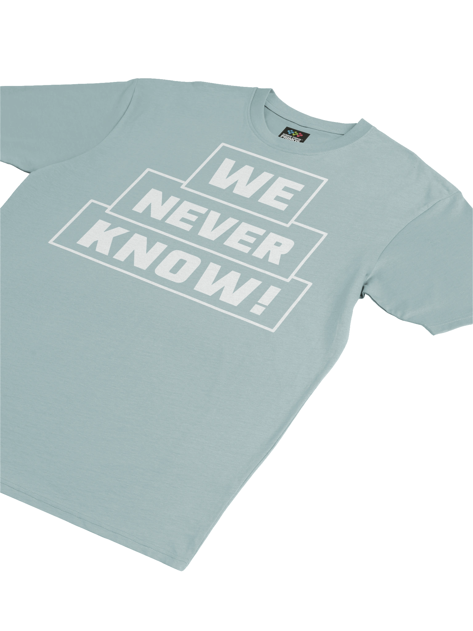 We Never Know T-shirt product image (21)