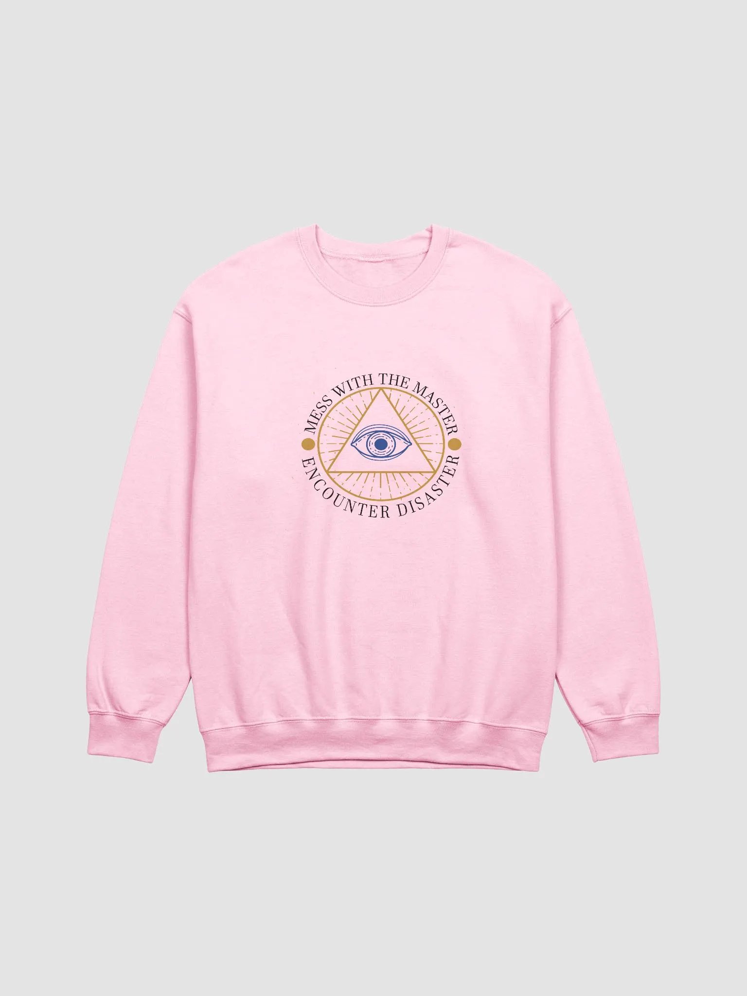 Mess With The Master, Encounter Disaster - Gildan Classic Crewneck Sweatshirt product image (2)