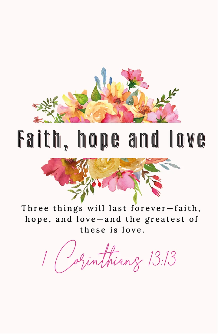 Faith, Hope and Love Digital Art product image (1)
