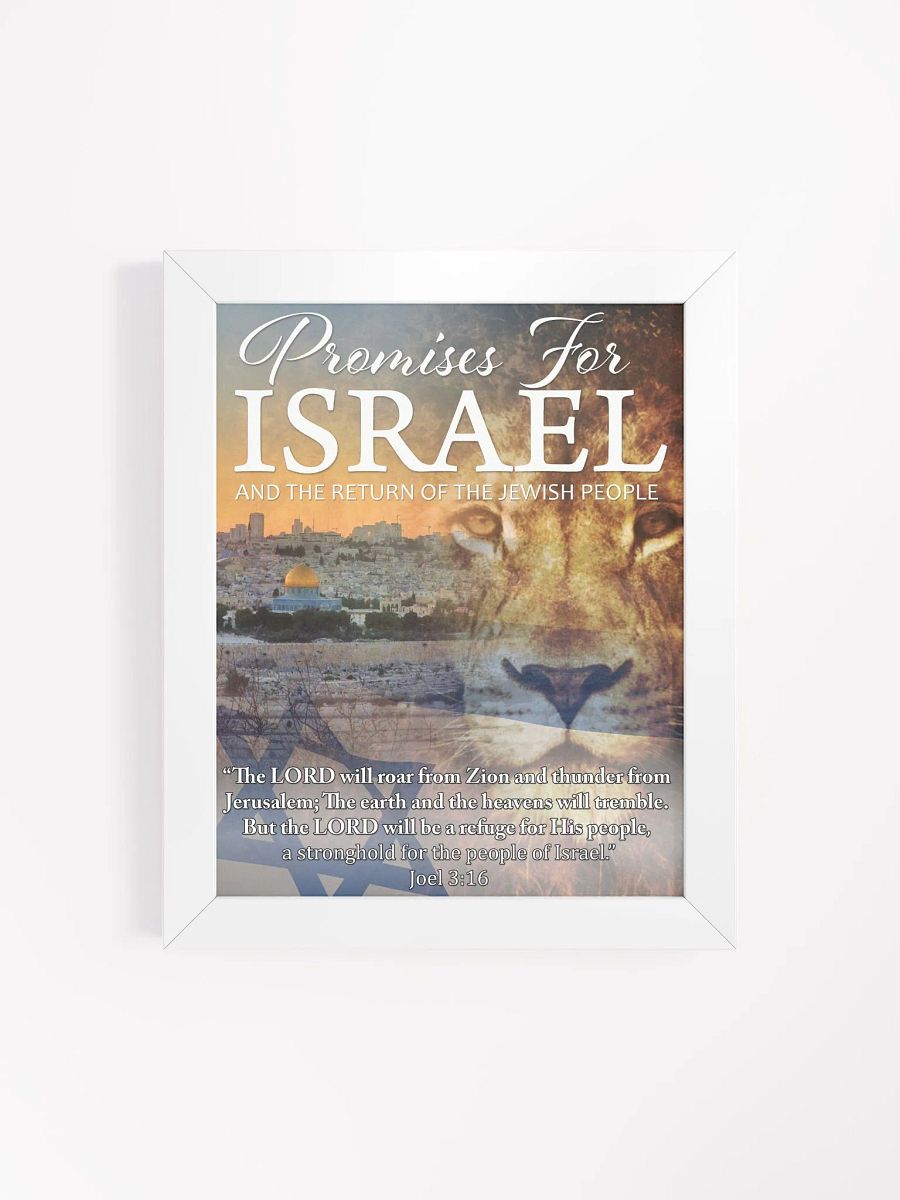 "PROMISES FOR ISRAEL - JOEL 3:16" Framed Poster product image (2)