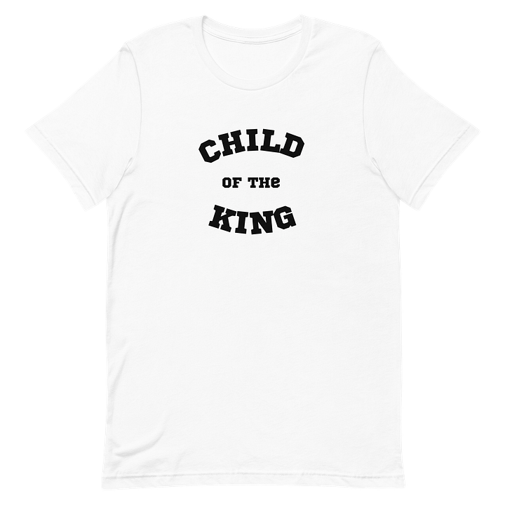 Child of the King Shirt product image (2)