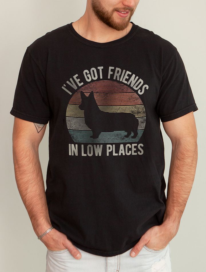 I've Got Friends in Low Places Tee | Funny Vintage-Style T-Shirt for Pembroke Welsh Corgi Pawrents product image (1)
