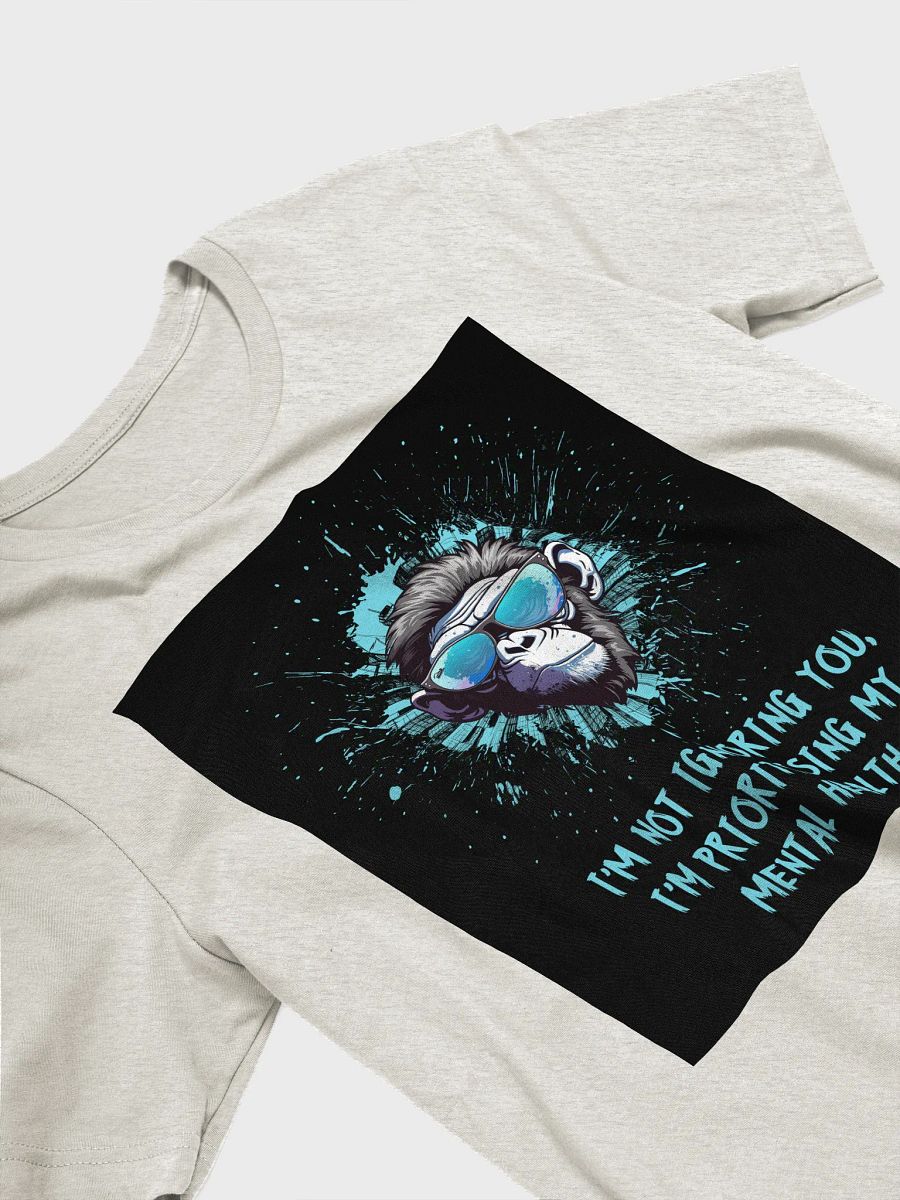 I'm Not Ignoring You Monkey T-Shirt Sarcastic Funny T-Shirt Light Colours product image (3)