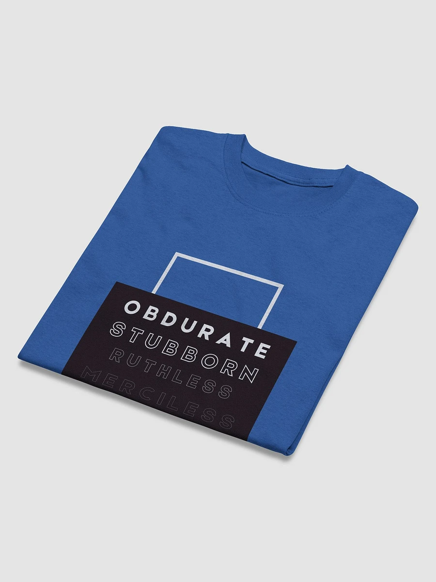 Word of the day: Obdurate T-Shirt product image (10)