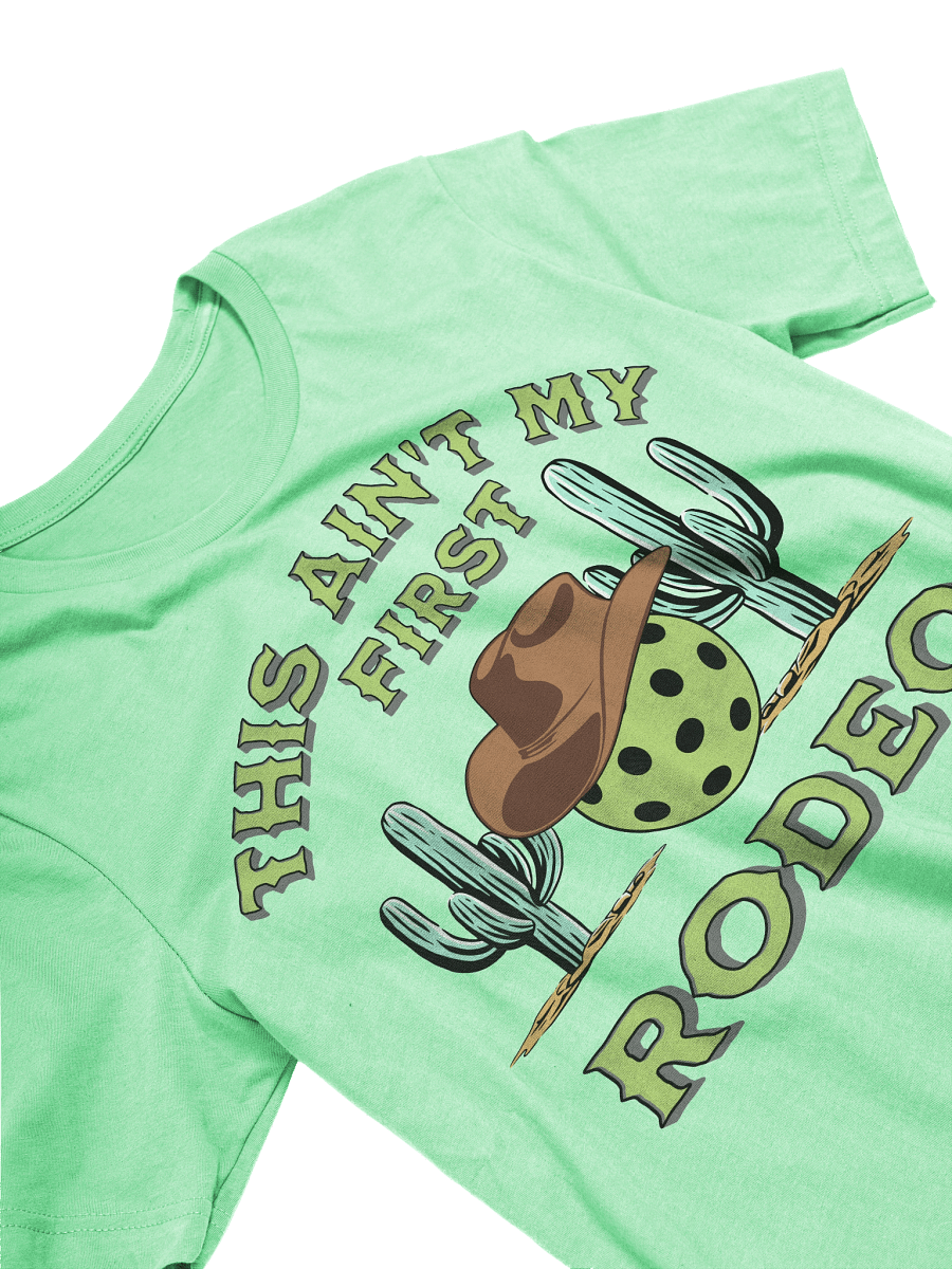 This Aint My First Rodeo Pickleball T-Shirt product image (29)