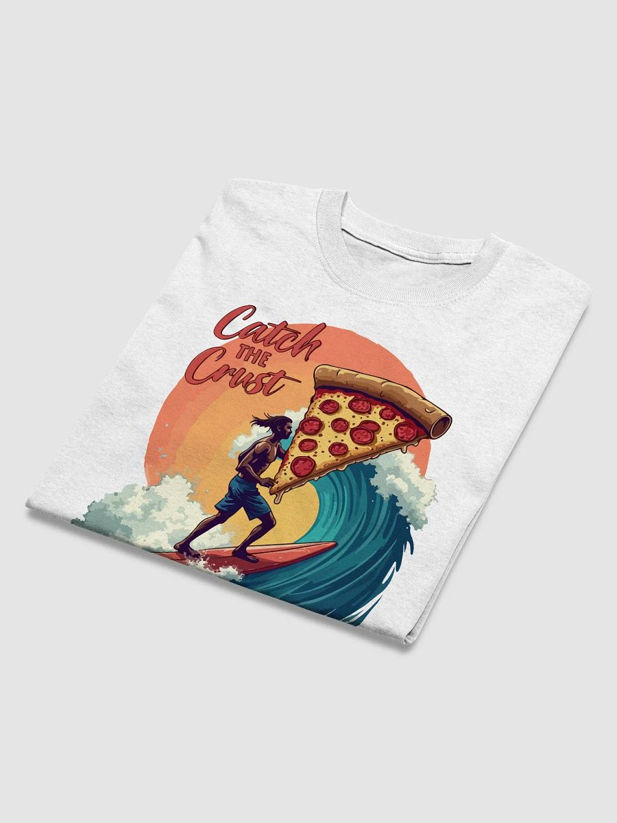 Catch the Crust T-Shirt product image (3)