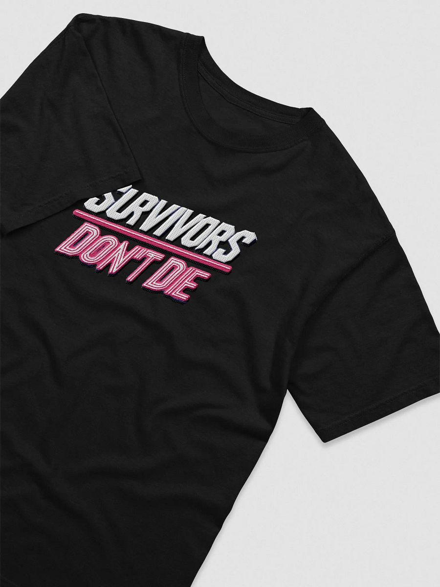 Survivors Don’t Die Embroidered T-Shirt product image (5)