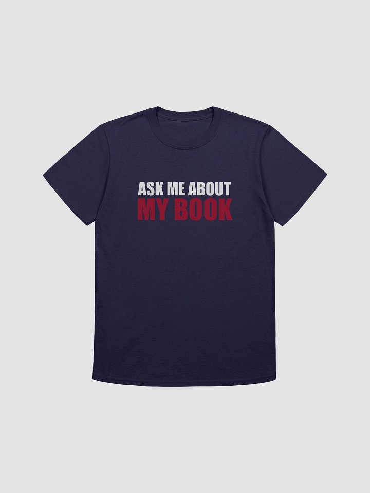 Ask Me Unisex Tee product image (1)