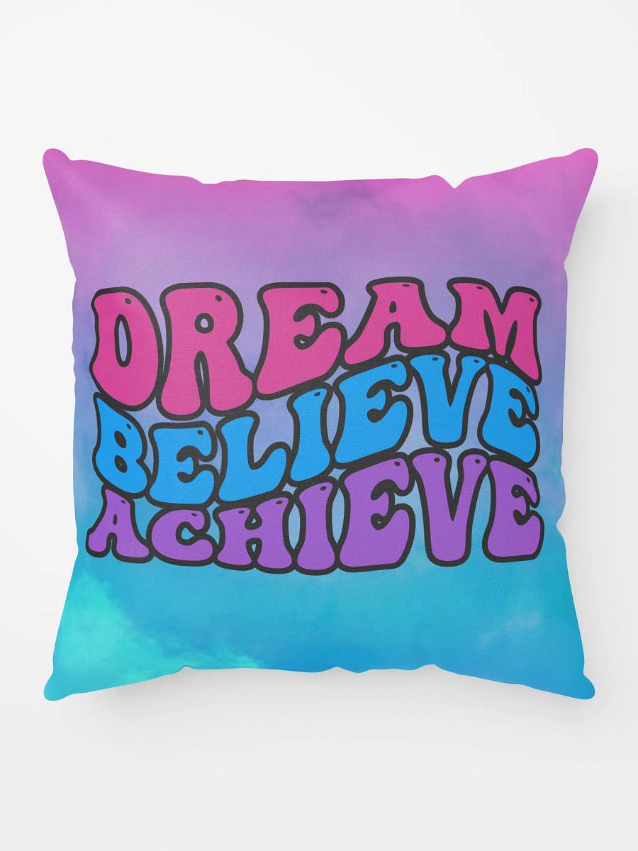 Dream Believe Achieve Inspirational Pillow product image (5)
