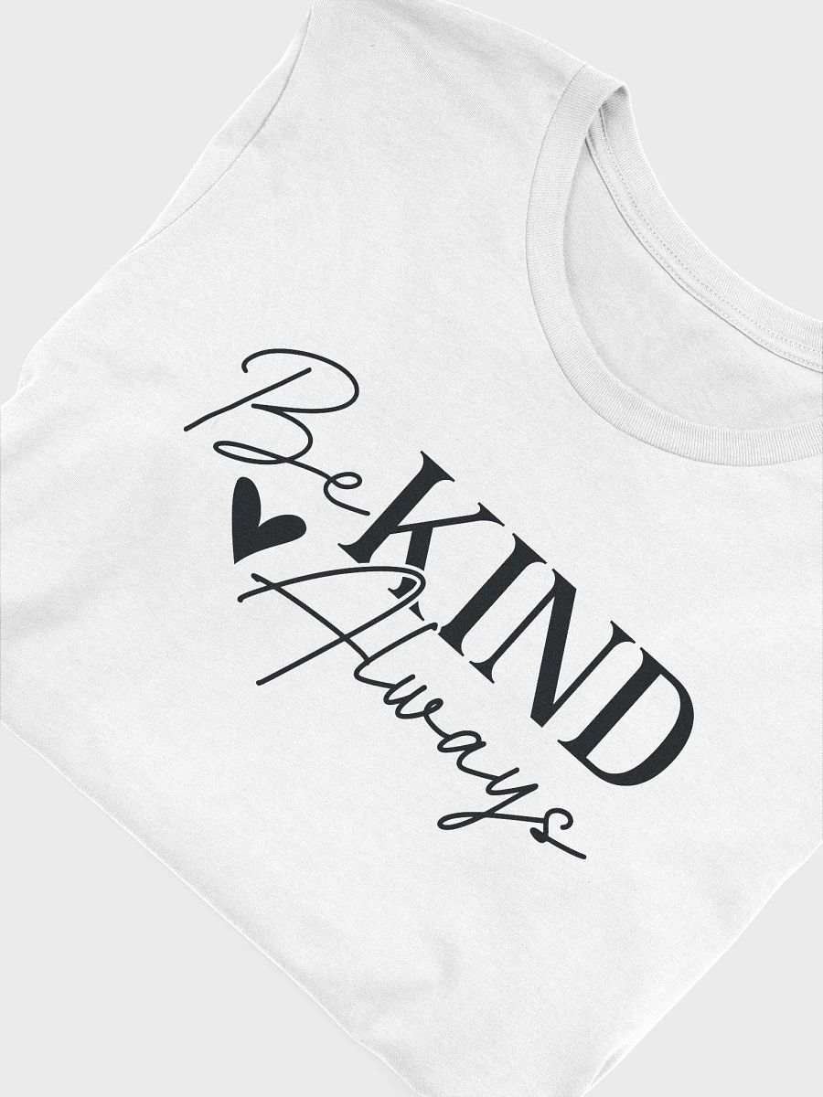 Be Kind Always Tee product image (4)