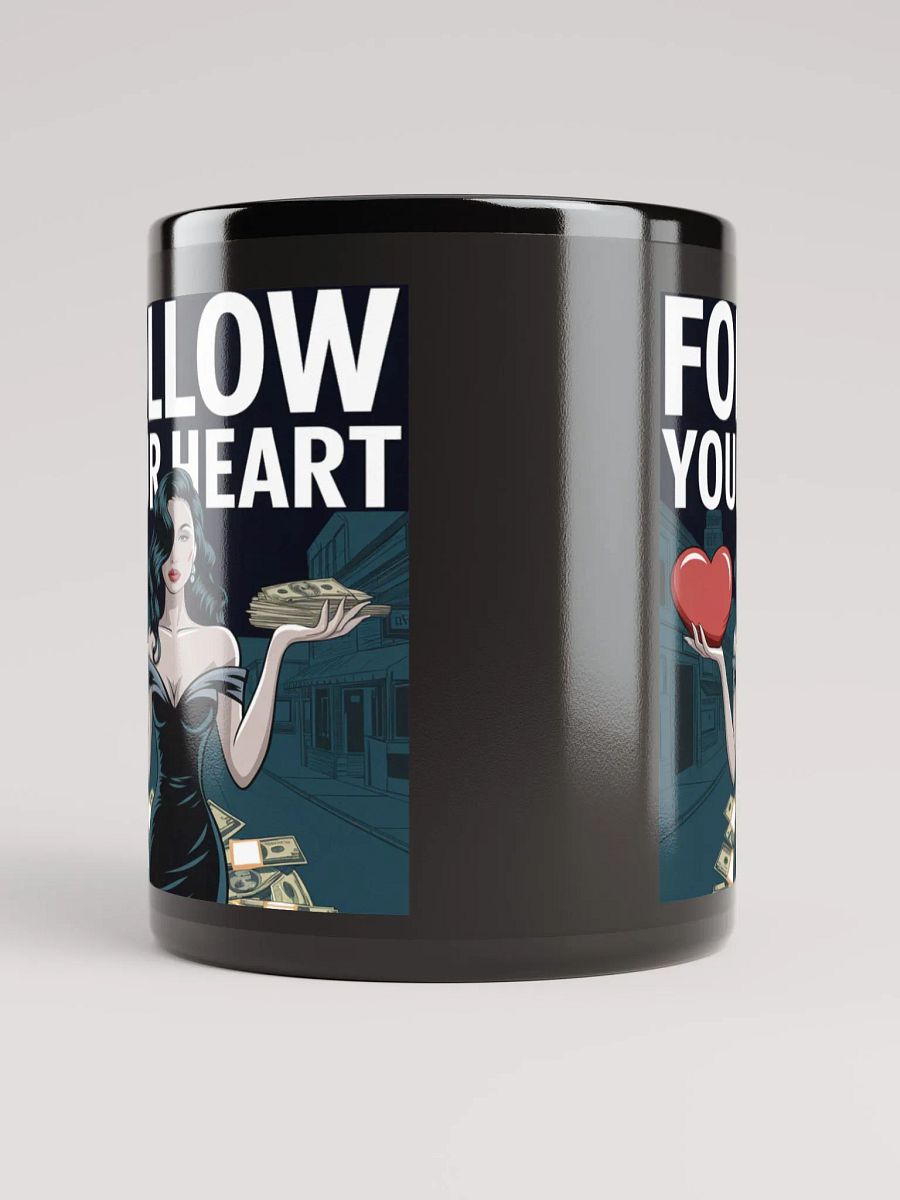 "Follow Your Heart" #Motivational Glossy Black Mug product image (5)