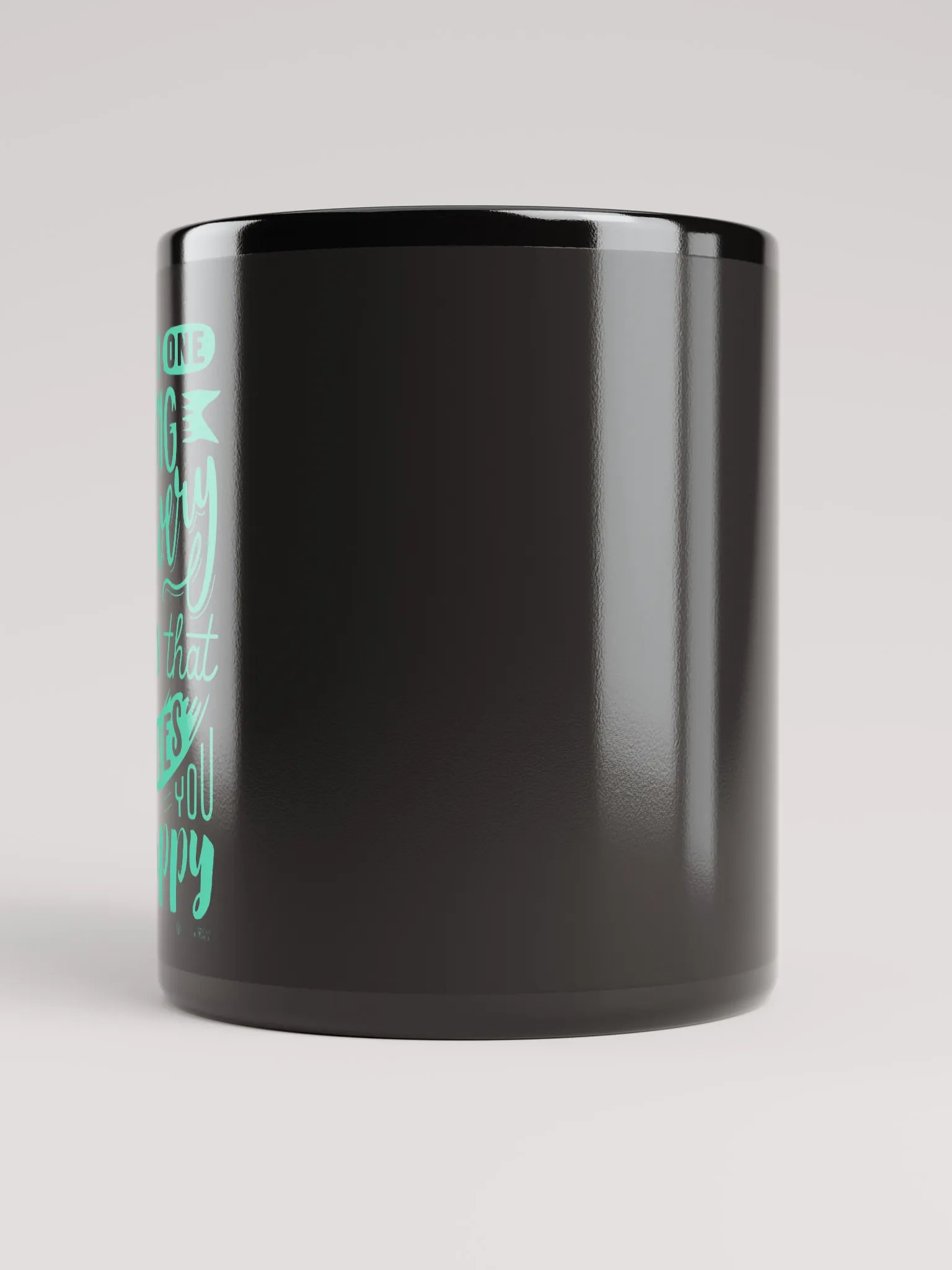 Do One Thing Every Day That Makes You Happy Mug product image (5)